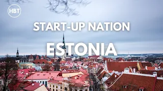 The Start-Up Nation: Estonia's Economic Revolution Revealed