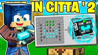 SBLOCCO IL CRAFTING DELL'ARMATURA DI MARCY NELLA VITA IN CITTÀ 2! - MINECRAFT Ep.88