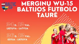 WU-15 Baltijos Taurės Turnyras: Estija - Lietuva