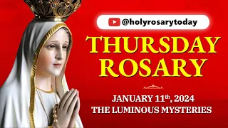 THURSDAY HOLY ROSARY ❤️JANUARY 11 2024❤️ LUMINOUS MYSTERIES OF THE ROSARY [VIRTUAL] #holyrosarytoday