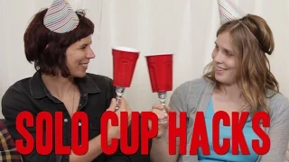 6 Solo Cup Hacks You Should Know