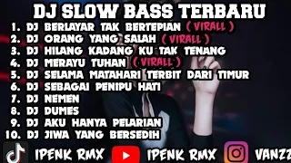 DJ SLOW BASS TERBARU 2024 | DJ VIRAL TIK TOK FULL BASS 🎵 DJ BERLAYAR TAK BERTEPIAN | FULL ALBUM