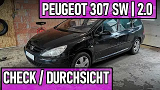 Peugeot 307 SW 2.0 | Was ist alles Defekt? Der Check [218] 🕵🏻