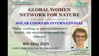 Power of solar cooking to improve women's health, the environment and the climate.