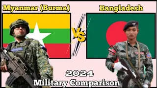 Myanmar vs Bangladesh military power comparison 2024 Bangladesh vs mayanmar (Burma)