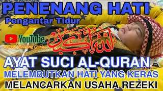 Ayat Suci Alquran Pengantar Tidur Bacaan Alquran Pengantar Tidur