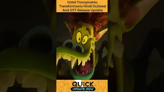 Hotel Transylvania 4 Hindi Dubbed OTT Release Date | Hotel Transylvania Transformation #shorts