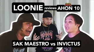 LOONIE | BREAK IT DOWN: Rap Battle Review E105 | AHON 10: SAK MAESTRO vs INVICTUS