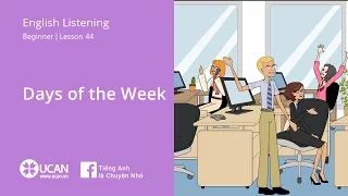 Learn English Via Listening | Beginner: Lesson 44. Days of the Week