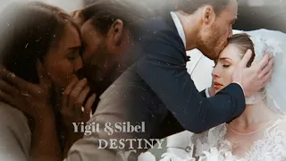 Yigit/Sit(Йигит и Сибель)||DESTINY (т/с «Дело чести»)