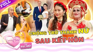 VỢ CHỒNG SON ĐẶC BIỆT | Vợ SỤP ĐỔ khi thấy chồng chuyển thành NỮ sau 2 năm kết hôn