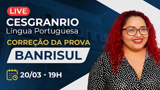 CESGRANRIO - Correção da Prova do BANRISUL de Língua Portuguesa - Yara Coeli