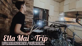 Ella Mai - TRIP (live arrangement/drum remix)