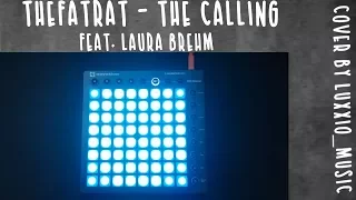 TheFatRat - The Calling (feat. Laura Brehm) [Launchpad MK2 Cover] [Pf by Lynixis] |Luxxio_music