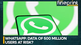 WION Fineprint: 500 million WhatsApp users at risk of data breach | Latest World News