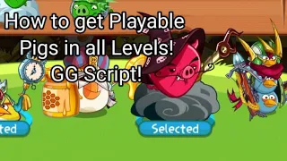 How to get playable pigs in all levels! Angry Birds Epic GG Script!