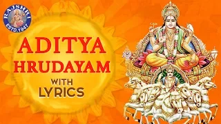 Aditya Hrudayam Stotram Full With Lyrics | आदित्य हृदयम | Powerful Mantra From Ramayana | Mantra