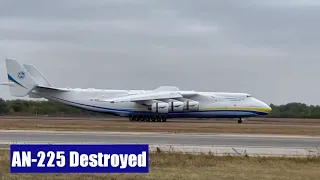 Antonov 225 ( An - 225 ) Mriya Have Been Destroyed