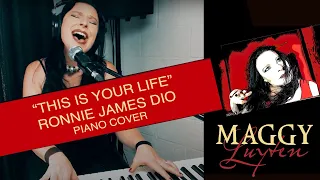 This is your life - Dio (piano cover by Maggy Luyten)