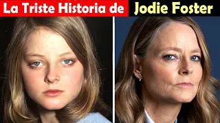 La Vida y El Triste Final de Jodie Foster