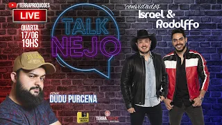 Israel e Rodolffo | TALKNEJO #2