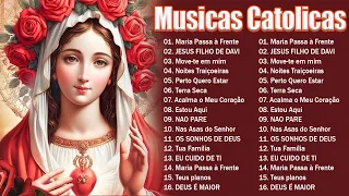 Top 30 Musicas Catolicas : JESUS FILHO DE DAVI / Acalma o Meu Coração / Vem, Espírito Santo ...