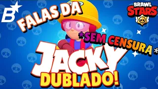 Falas da Jacky em português! (SEM CENSURA) | DUBLADO | Brawl Stars