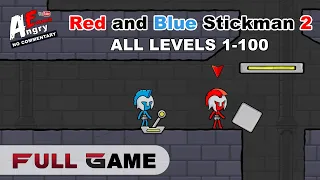 Red and Blue Stickman 2 - FULL GAME (all levels 1-100) / Android Gameplay