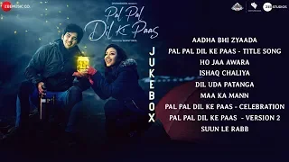 Pal Pal Dil Ke Paas - Full Movie Audio Jukebox | Sunny Deol, Karan Deol & Sahher Bambba