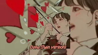 Cupid- Twin Version (8D)