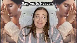 Help, Lana Said Yes to Heaven Again :: *Song Reaction*