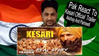 Pak React To | Kesari - Official Trailer - Akshay Kumar - Parineeti - 21st March | NH Reaction Tv