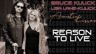 Bruce Kulick & Lisa Lane-Kulick - Reason To Live Acoustic