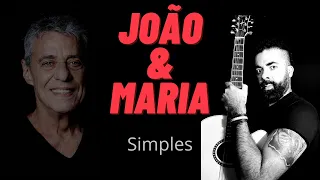 João & Maria - Chico Buarque - Simplificada (Aula de Violão)