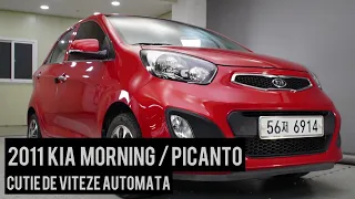 2011 KIA Morning DeLuxe (Picanto) cu motorizare 1.0 Benzină și cutie de viteze automată din Korea 🇰🇷