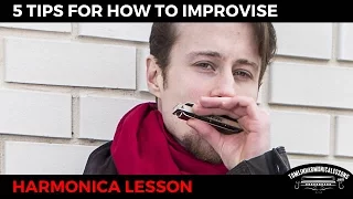 Blues Harmonica Lesson - 5 Tips For How To Improvise On Harmonica