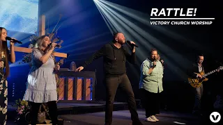 RATTLE! | LIVE | Victory Church Worship