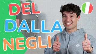 COMPLEX PREPOSITIONS (del, nella, dagli...) in Italian + practical examples (ita audio with subs)