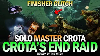 Solo Master Crota (Finisher Glitch) [Destiny 2]