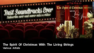 Various Artists - The Spirit Of Christmas With The Living Strings