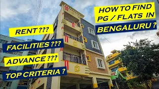 HOW TO FIND PG IN BENGALURU ? | PG IN BANGALORE 2021 | DETAILED VIDEO | VLOG - 17.