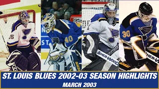 St. Louis Blues March 2003 Highlight Reel