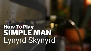 How To Play Simple Man | Lynyrd Skynyrd | Guitar Couch Lessons