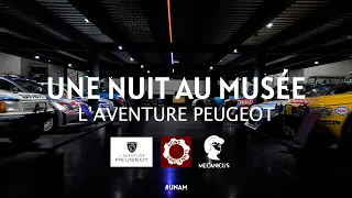 Une Nuit au Musée #2 @L'Aventure Peugeot - Le musée