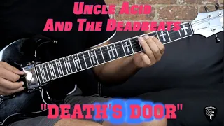 Uncle Acid and The Deadbeats - "Death's Door" (Rhythm Guitar) - Stoner Rock Guitar Lesson (w/Tabs)