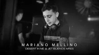 Mariano Mellino @ Desert In Me - Jet BA