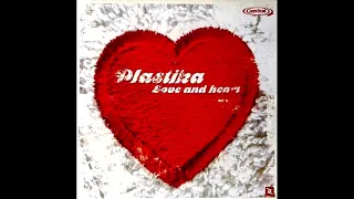 Plastika -  Love And Heart  (Mix)