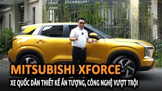 Mitsubishi Xforce: Xe quốc dân thiết kế ấn tượng, công nghệ vượt trội |CNTCAR|