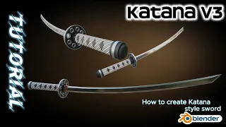 Few minutes Blender - Sword / Katana Style V3 (30 min)