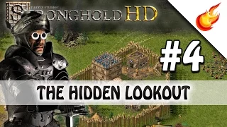 THE HIDDEN LOOKOUT - Stronghold HD - Military Campaign - Mission 4 - Very Hard